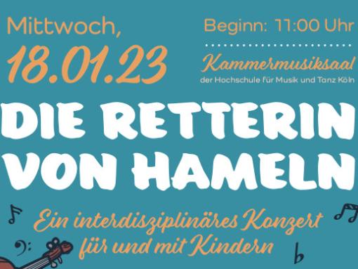 Konzertankündigung: 'Die Retterin von Hameln'